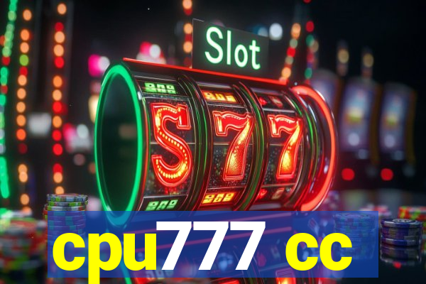 cpu777 cc